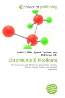 Frederic P. Miller (U. A.) | Chromium(Iii) Picolinate | Taschenbuch | Englisch
