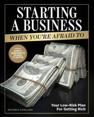 #ad Starting a Business When Youre Afraid to: The Step by Step Blueprin VERY GOOD $6.43