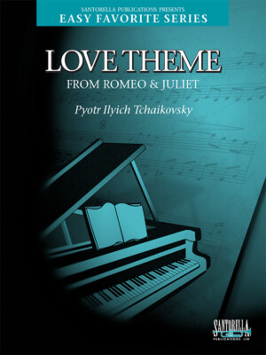 Love Theme from Romeo & Juliet * New Easy Favorite * Ships from the Publisher 