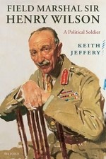 Keith Jeffery Field Marshal Sir Henry Wilson (Paperback) (UK IMPORT)