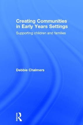 Creating Communities in Early Years Settings