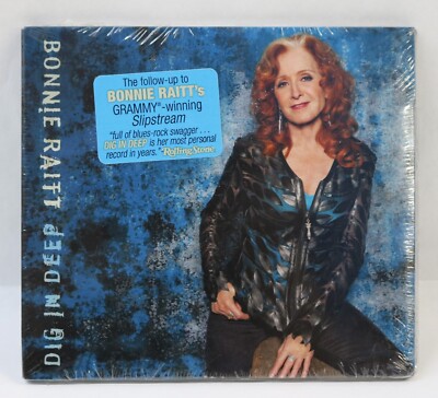 Bonnie Raitt - Dig in Deep  (CD, 2016) New, Sealed