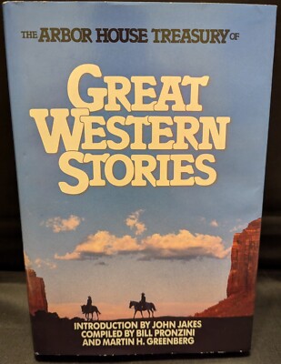 GREAT WESTERN STORIES. Arbor House Treasury. NEW Hardcover! FREE SHIPPING!      