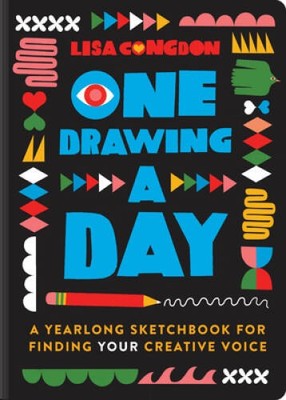 One Drawing A Day: A Yearlong Sketchbook for Finding Your Creative Voice - GOOD