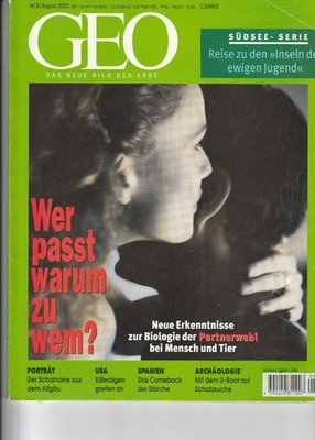 Geo : 08/2000 : Wer passt warum zu wem ?