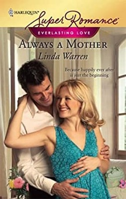 Always a Mother Mass Market Paperbound Linda Warren