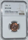 1906 Indian Cent  NGC  MS63 RB   1c One Red Brown Penny