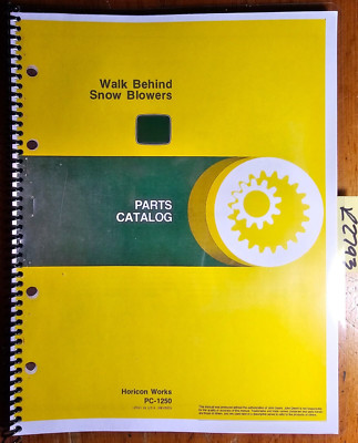 John Deere 526 726 826 732 832 1032 Snow Blower Parts Catalog Manual PC-1250 '80