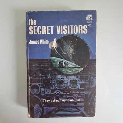 The Secret Visitors by James White - Ace 1957  vintage Sci Fi paperback