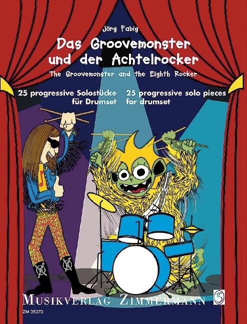 Groovemonster Und Der Achtelrocker / The Groovemonster And The Eighth