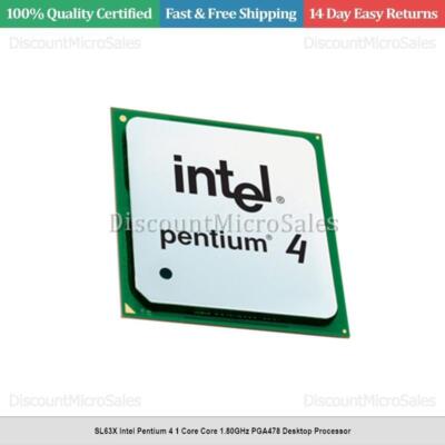 SL63X Intel Pentium 4 1 Core Core 1.80GHz PGA478 Desktop Processor