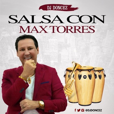 DJ DonCez - Salsa Con Max Torres