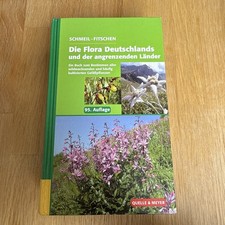 Schmeil/Fitschen: Die Flora Deutschlands und der angrenzenden Länder