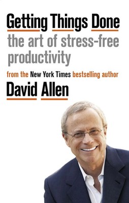 Getting Things Done The Art of Stress-free Productivity David Allen Taschenbuch