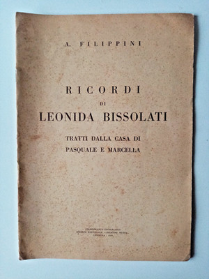 Erinnerungen an Leonida Bissolati Auszüge aus dem Haus von Pasquale und Marcella 1950