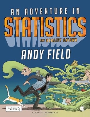 An Adventure in Statistics: The Reality..., Field, Andy