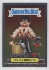 2021 Topps Chrome Garbage Pail Kids Original Series 4 Deadly Dudley #137b w7v