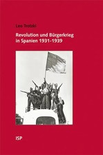 Revolution und Bürgerkrieg in Spanien 1931-1939 | Leo/Tosstorff, Reiner Trotzki