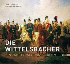 Die Wittelsbacher | S. K. H. Prinz Luitpold v...