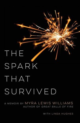 Myra Lewis Williams (u. a.) | The Spark That Survived | Taschenbuch | Englisch