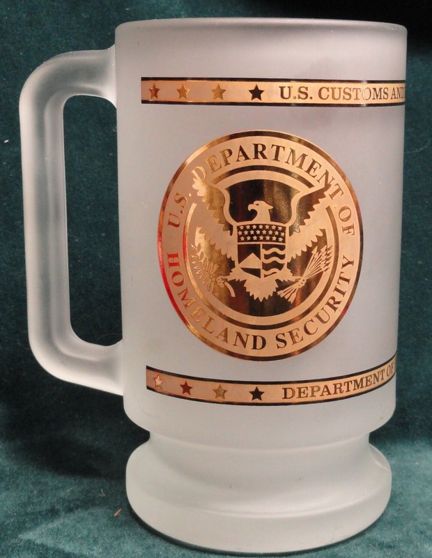 US Department of Homeland Security US Customs Frosted Beer Glass Mug Gold Foil