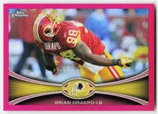 2012 Topps Chrome Pink Refractors Brian Orakpo #8 Redskins /399
