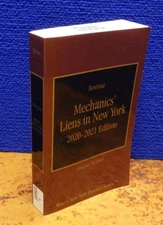 Bowmar Mechanics' Lien In New York 2020-2021 Edition Jenean Taranto SC Law Book