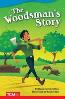 The Woodsman's Story Dona Rice Taschenbuch Kartoniert / Broschiert Englisch 2019