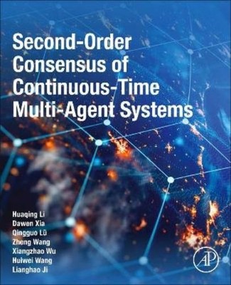 Lianghao Ji Zheng Wang Dawen Xia X Second-Order Consensus of Cont (Taschenbuch)