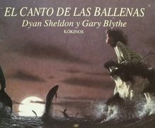 El canto de las ballenas von Sheldon, Dyan | Buch | Zustand sehr gut