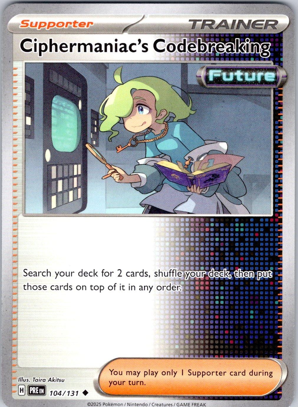 Ciphermaniac's Codebreaking 104/131 Uncommon Prismatic Evolutions Pokemon NM