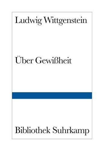 Über Gewißheit Von Ludwig Wittgenstein