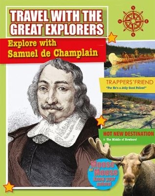 Explore with Samuel de Champlain Hardcover Cynthia O'Brien