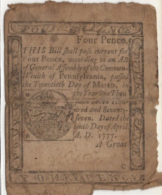 1777 Pennsylvania Colonial Curreny .... Four Pence .......... NO RESERVE