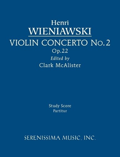 Thumbnail - Clark Mcalister Henri Wieniawski Violin Concerto No.2, Op.22