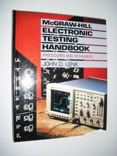 MCGRAW-HILL ELECTRONIC TESTING HANDBOOK: PROCEDURES AND By John D. Lenk **Mint**