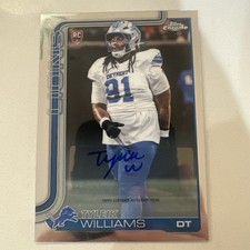 Topps Chrome Rookie Auto Tyleik Williams Detroit Lions RA-TW 2025 NFL Card