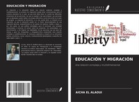 Aicha El Alaoui | EducaciÓN Y MigraciÓN | Taschenbuch | Spanisch (2021)