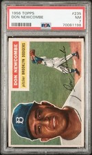 1956 TOPPS #235 DON NEWCOMBE PSA 7