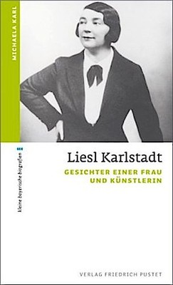 Liesl Karlstadt Michaela Karl