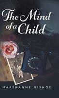 Marshanne Mishoe | The Mind Of A Child | Buch | Englisch (2023)