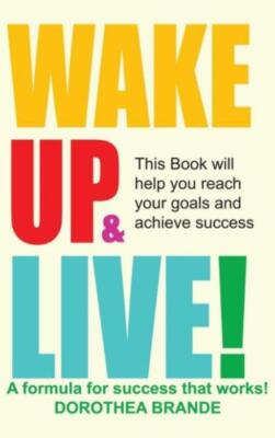 Wake Up And Live!