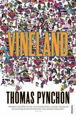 Vineland von Pynchon, Thomas [Taschenbuch, 400 Seiten]