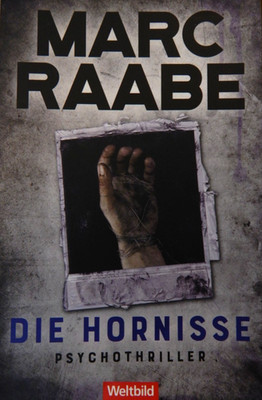 N.N. Marc Raabe Band 3 Die Hornisse Buch Psychothriller Taschenbuch