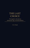 C. G. Prado | The Last Choice | Buch | Englisch (1998) | Gebunden | Praeger