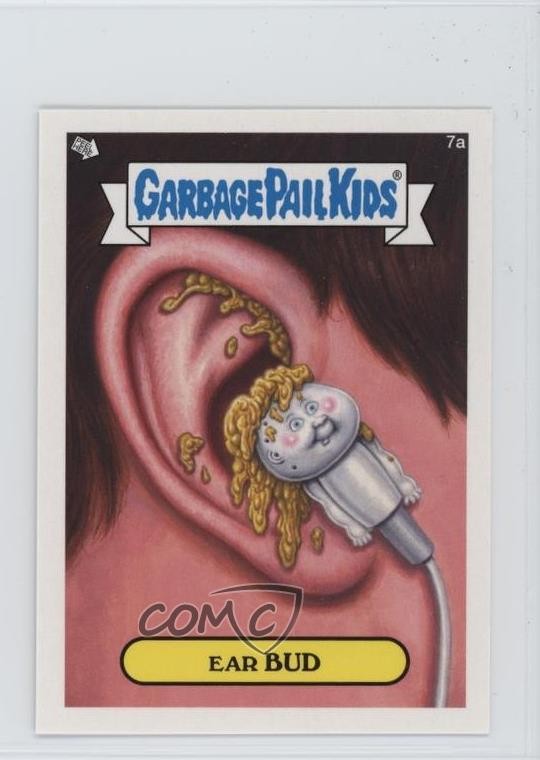 2013 Topps Garbage Pail Kids #7a Ear Bud front