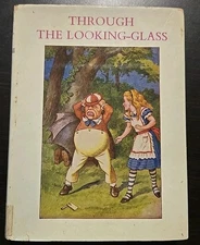 Through the Looking-Glass by Lewis Carroll 1972 HCDJ Vintage Alice In Wonderland