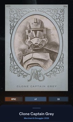 Clone Captain - Silver 300cc Epic Star Wars Card Trader Merchant Smuggler 2026