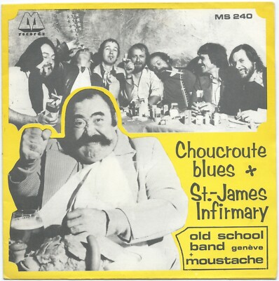 SCHNURRBART + OLD SCHOOL BAND Sauerkraut Blues / St-James Krankenstation M selten SWISS 45