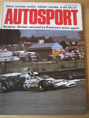 AUTOSPORT MAGAZINE AUG 1972 DRAG RACING GUIDE DENNY HULME AUSTRIA EMERSON WINS